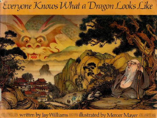 Stock image for Everyone Knows What a Dragon Looks Like for sale by ThriftBooks-Dallas