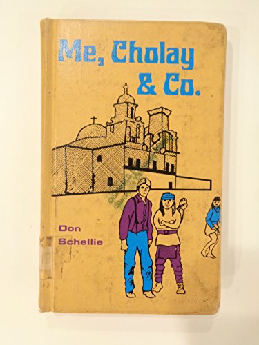Stock image for Me, Cholay & Co. - Apache Warriors for sale by Jen's Books