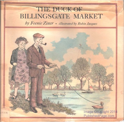 The Duck of Billingsgate Market (9780590073622) by ZINER, Feenie