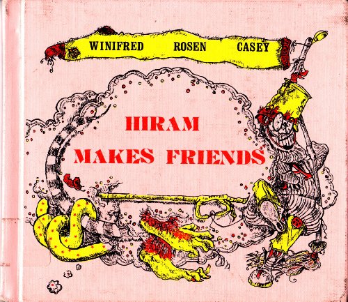 Hiram makes friends (9780590073738) by Rosen, Winifred