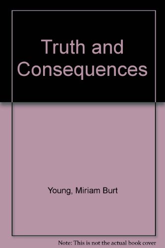 9780590073813: Truth and Consequences