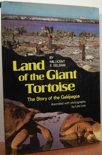 Beispielbild fr Land of the Giant Tortoise: The Story of the Galapagos zum Verkauf von ThriftBooks-Dallas