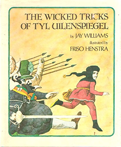 Imagen de archivo de The Wicked Tricks of Tyl Uilenspiegel a la venta por Better World Books: West