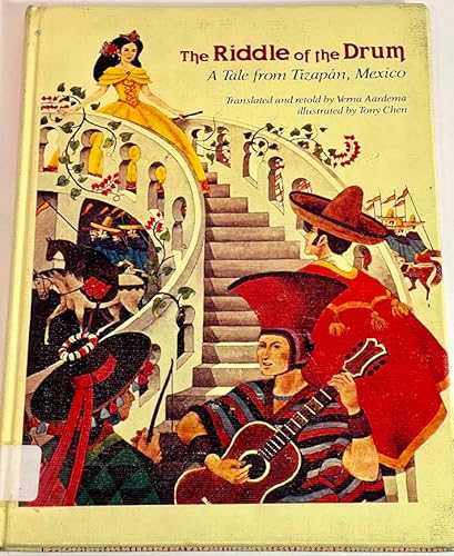 Stock image for The Riddle of the Drum: A Tale from TizapAn, Mexico for sale by Ergodebooks
