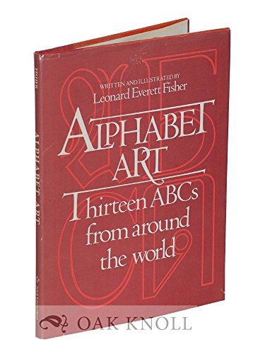 9780590075206: Alphabet art: Thirteen ABCs from around the world