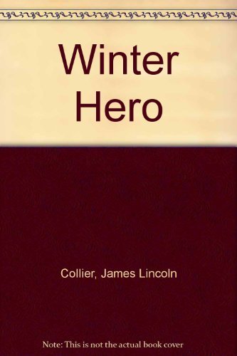 Beispielbild fr Winter Hero zum Verkauf von Better World Books