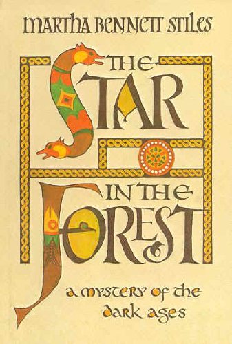 9780590075374: The star in the forest: A mystery of the Dark Ages