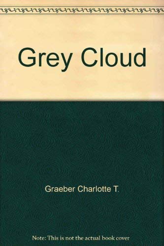 Stock image for Grey Cloud. for sale by Grendel Books, ABAA/ILAB