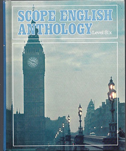 Stock image for Scope English Anthology: Level Six (6) (Literature & Reading Program) for sale by ThriftBooks-Dallas