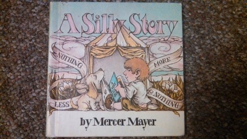 9780590077781: A Silly Story