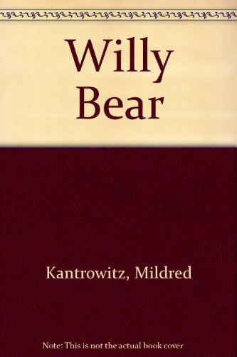 Imagen de archivo de Willy Bear a la venta por BooksRun