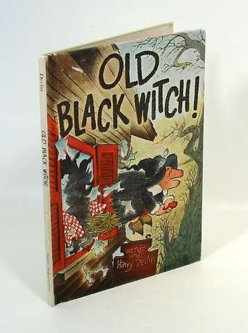 Beispielbild fr Old Black Witch! zum Verkauf von Wonder Book
