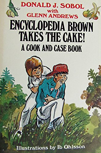 9780590078436: Encyclopedia Brown takes the cake!: A cook and case book