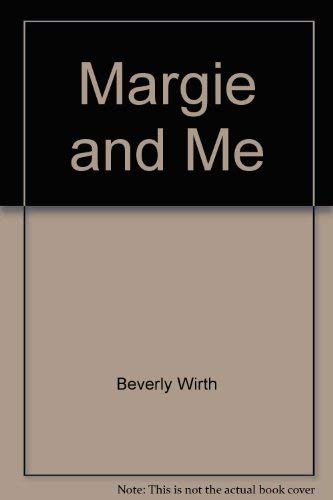 Stock image for Margie and me for sale by Better World Books