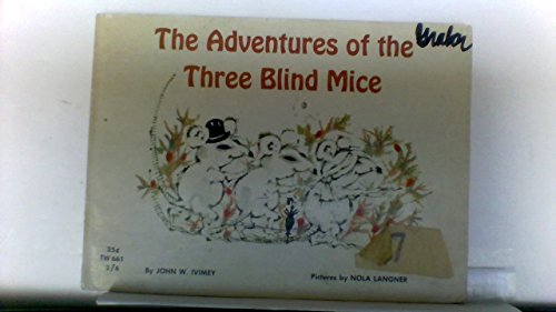 Stock image for The Adventures of the Three Blind Mice for sale by ThriftBooks-Atlanta