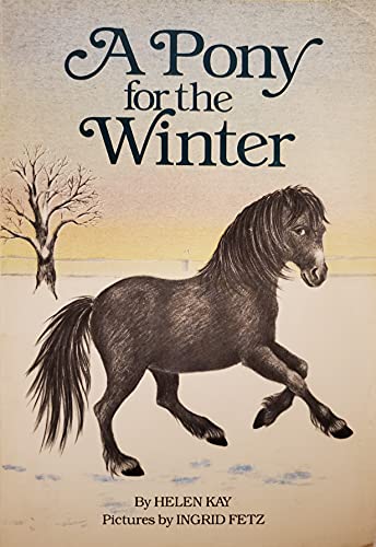 9780590080828: Pony for the Winter