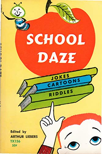 Stock image for School Daze Jokes, Cartoons, Riddles for sale by Wonder Book