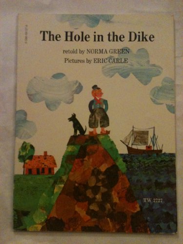 Imagen de archivo de The Hole in the Dike a la venta por The Book Garden