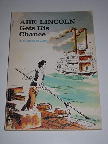 9780590085014: Abe Lincoln Gets His Chance
