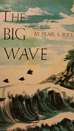 Stock image for The Big Wave for sale by Better World Books: West
