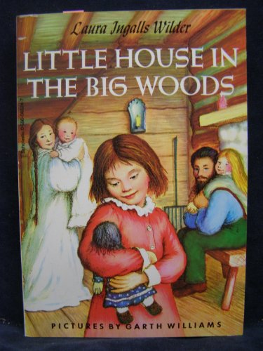 Beispielbild fr Little House in the Big Woods zum Verkauf von Half Price Books Inc.