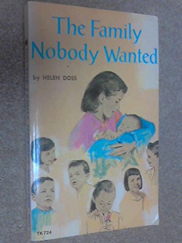 Imagen de archivo de Family Nobody Wanted a la venta por ThriftBooks-Dallas