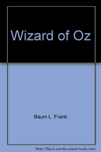 Wizard of Oz (9780590086042) by Baum, L. Frank