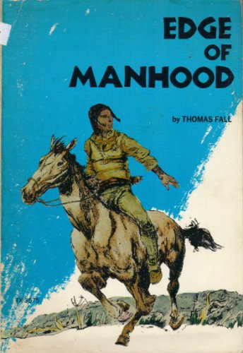 Beispielbild fr Edge of manhood zum Verkauf von Wonder Book