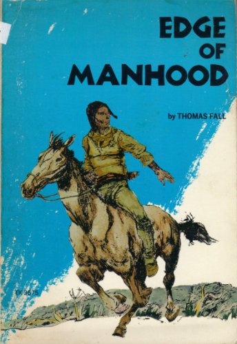 Imagen de archivo de Edge of manhood a la venta por Wonder Book