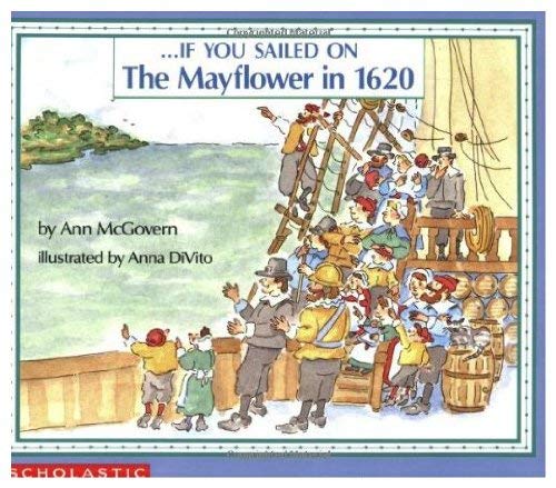 9780590087384: If You Sailed on the Mayflower