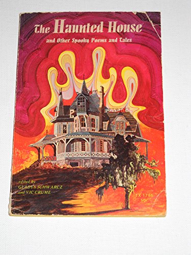 Imagen de archivo de The Haunted House and Other Spooky Poems and Tales a la venta por Reliant Bookstore
