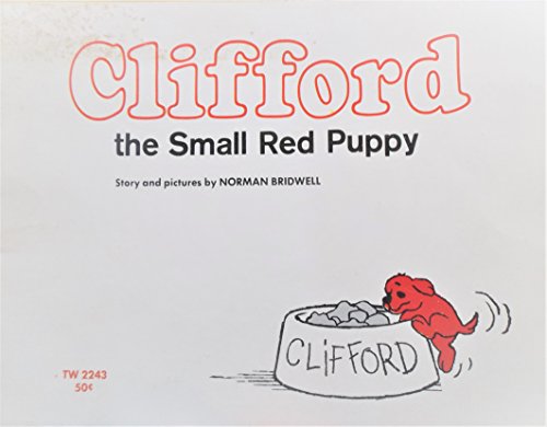 Imagen de archivo de Clifford: The Small Red Puppy a la venta por HPB-Ruby