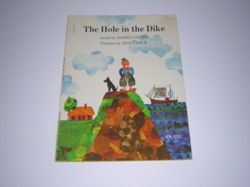 9780590099011: The hole in the dyke