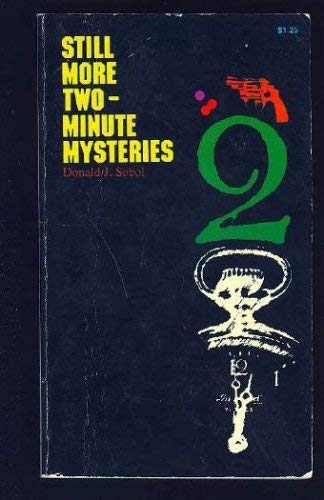 Imagen de archivo de Still More Two Minute Mysteries a la venta por Better World Books