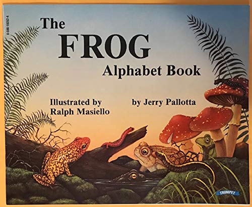 The frog alphabet book: ...and other awesome amphibians (9780590102520) by Pallotta, Jerry