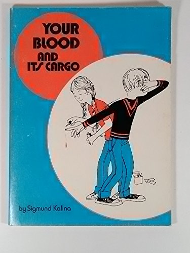 9780590102568: Your Blood and Its Cargo