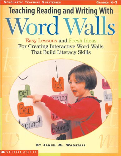 Beispielbild fr Teaching Reading and Writing with Word Walls, Grades K-3 (Scholastic Teaching Strategies) zum Verkauf von Wonder Book