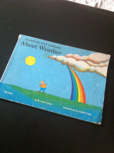 Stock image for Questions and Answers About Weather for sale by Better World Books: West