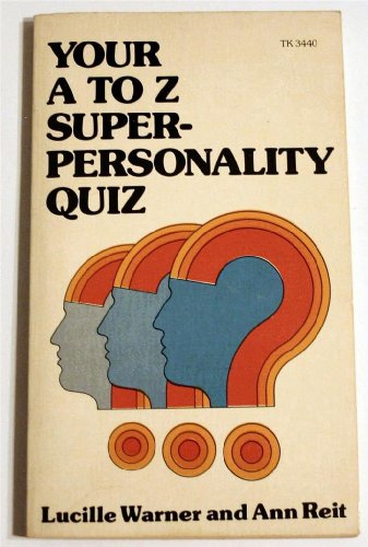 Stock image for Your A to Z Super Personality Quiz for sale by GoldBooks
