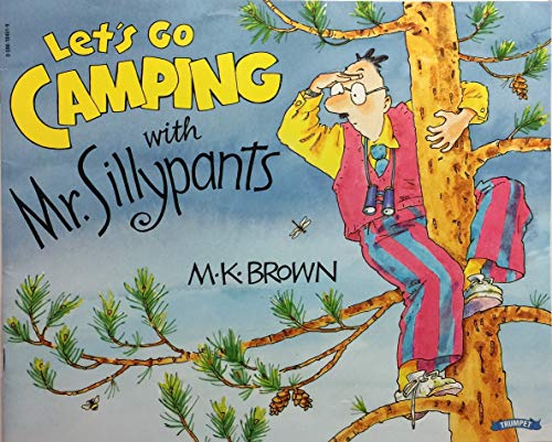 Beispielbild fr Let's go camping with Mr. Sillypants zum Verkauf von Better World Books