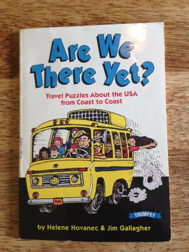 9780590104753: ARE WE THERE YET : TRAVEL PUZZLES ABUT THE USA FROM COAST TO COAST ---