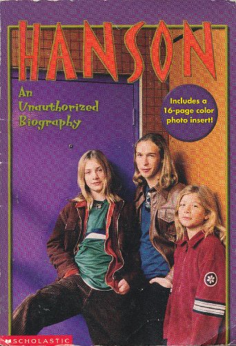 9780590106832: Hanson: An Unauthorized Biography
