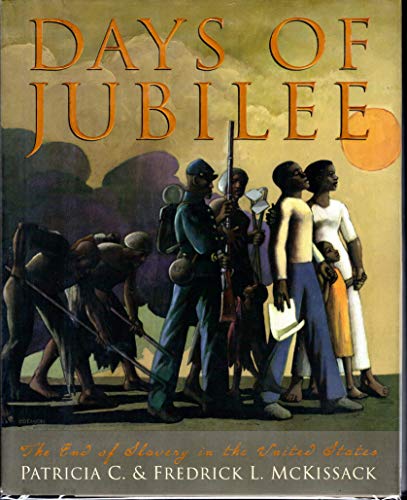 Days Of Jubilee: The End of Slavery in the United states