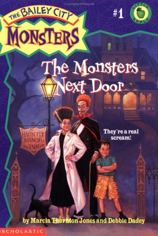 9780590107877: The Monsters Next Door (Bailey City Monsters, No. 1)