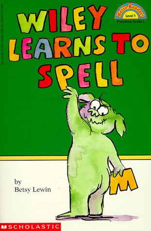 9780590108355: Wiley Learns to Spell (Hello Reader!, Level 1)