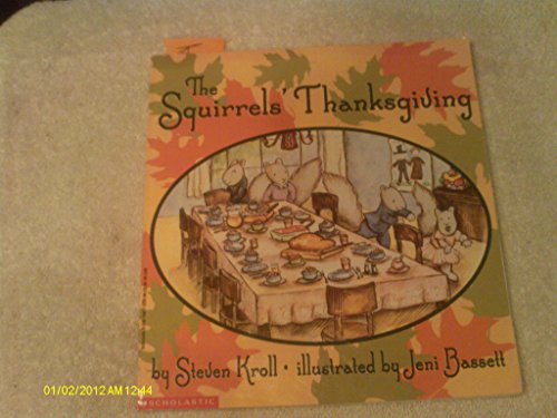 Stock image for The Squirrel's Thanksgiving for sale by Gulf Coast Books