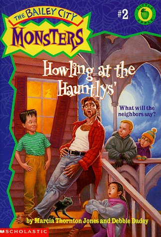 Stock image for Howling at the Hauntlys' (The Bailey City Monsters #2) for sale by SecondSale