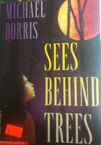 Imagen de archivo de Sees Behind Trees a la venta por Once Upon A Time Books