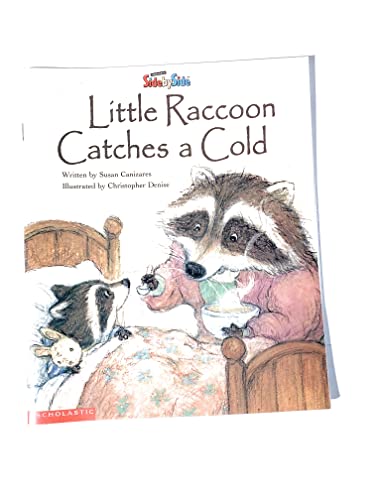 9780590109697: Little Raccoon Catches a Cold (Sidebyside)