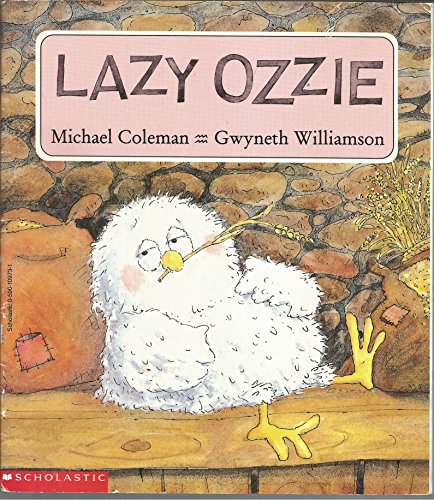 Lazy Ozzie (9780590109734) by Coleman, Michael;Williamson, Gwyneth